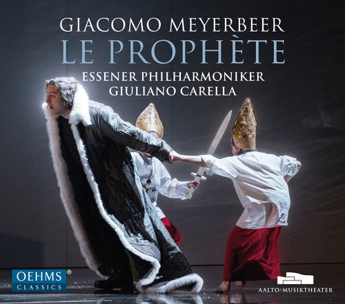 Meyerbeer: Le prophete / Carella, Essener Philharmoniker