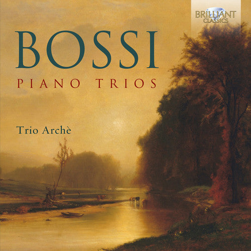 Bossi: Piano Trios / Trio Arche