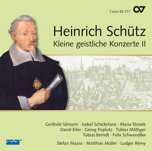 Schutz: Kleine geistliche Konzerte II