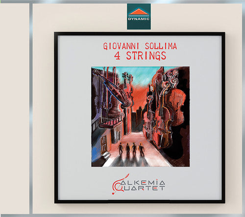 Sollima: 4 Strings / Alkemia Quartet