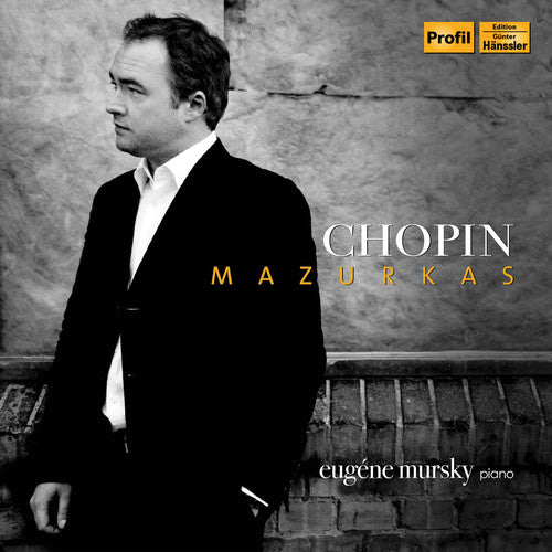 Chopin: Mazurkas / Mursky