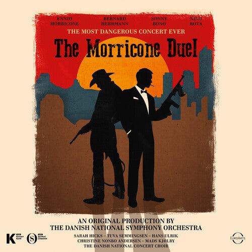 MORRICONE DUEL: THE MOST DANGEROUS CONCERT EVER