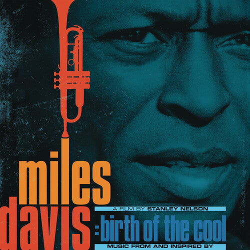 Birth of the Cool: Music from an Inspired Film by Stanley Nelson
