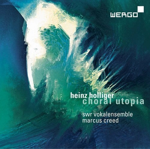 Holliger: choral utopia