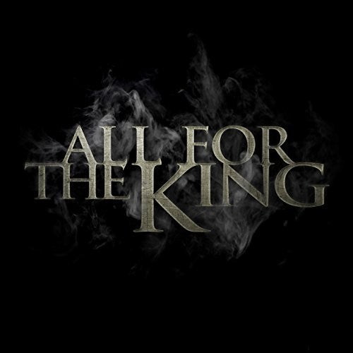 ALL FOR THE KING (LP)