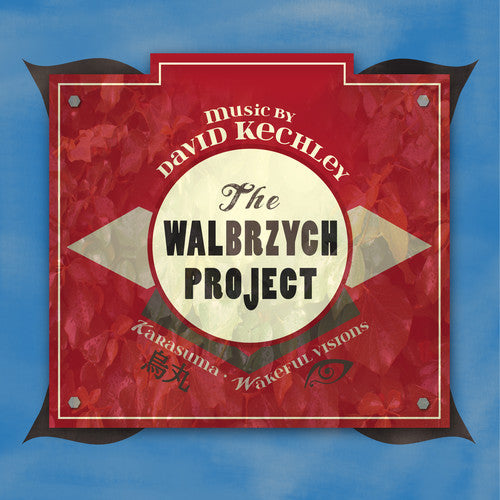 Kechley: Walbrzych Project / Sudecka Philharmonic Orchestra