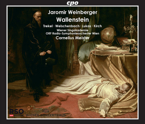 Weinberger: Wallenstein / Meister, ORF Radio Symphonieorchester Wien