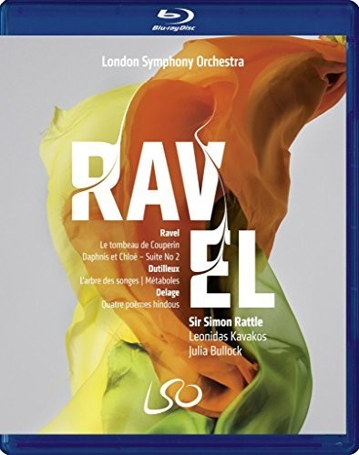 Ravel: Daphnis et Chloe / Rattle, London Symphony Orchestra [Blu-ray]
