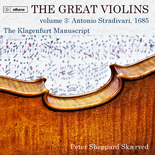 The Great Violins, Vol. 3: Stradivarius 1685 - The Klagenfur