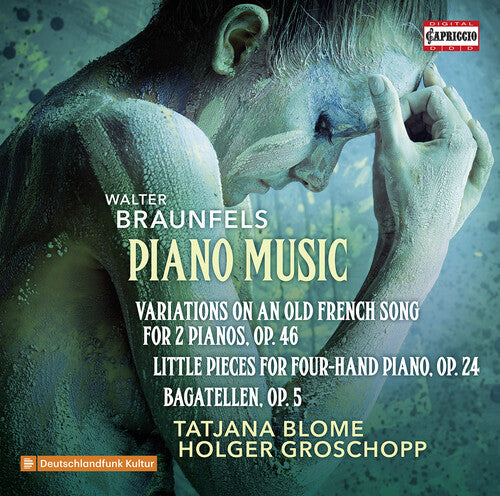 Braunfels: Piano Music / Blome, Groschopp