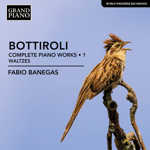 Bottiroli: Complete Piano Works, Vol. 1 - Waltzes / Banegas