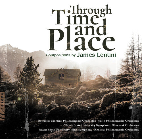 Lentini: Through Time & Place / Various