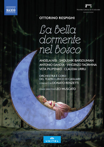 Respighi: La bella dormente nel bosco / Renzetti, Teatro Lirico di Cagliari