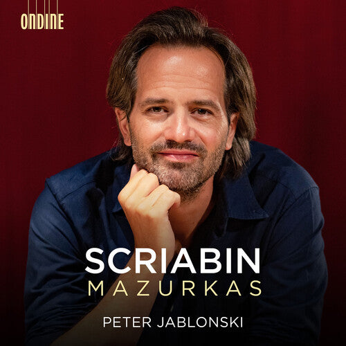 Scriabin: Mazurkas / Peter Jablonski