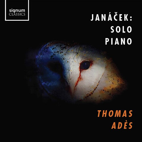 Janáček: Solo Piano / Adès