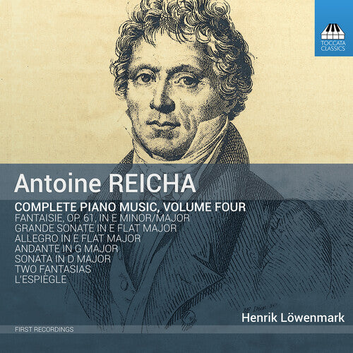 Reicha: Complete Piano Music, Vol. 4 / Lowenmark