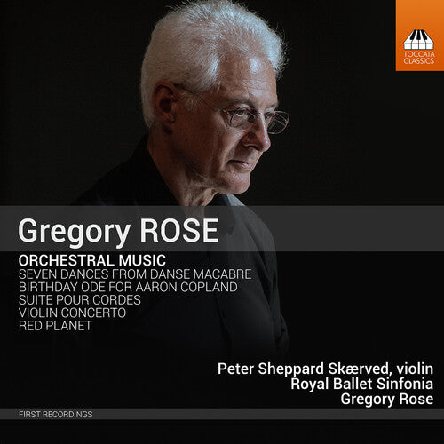 Rose: Orchestral Music / Skaerved, Royal Ballet Sinfonia