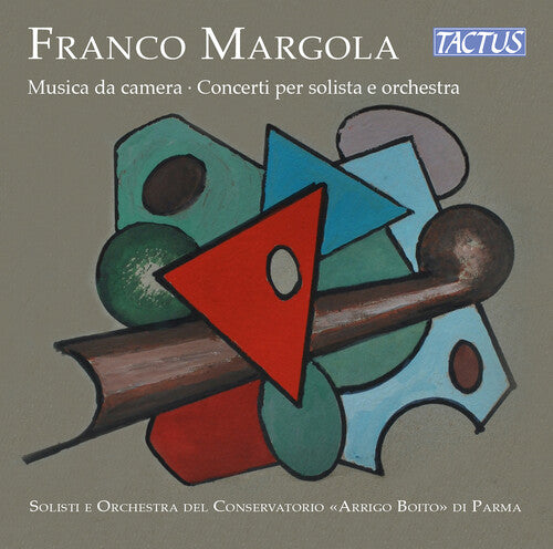 Margola: Chamber Music & Concertos for Soloist & Orchestra / Conservatorio Arrigo Botto de Parma