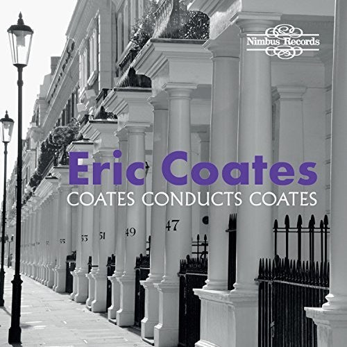 The Best of The Definitive Eric Coates