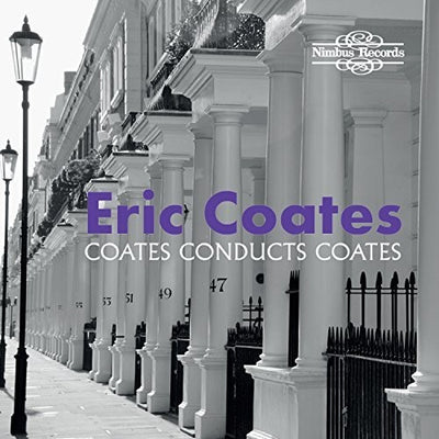 The Best of The Definitive Eric Coates