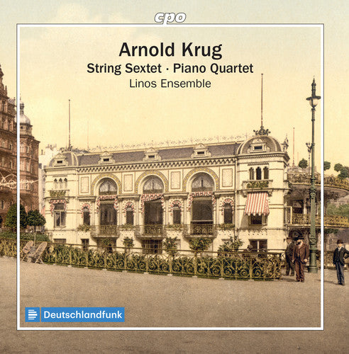 Krug: String Sextet & Piano Quartet / Linos Ensemble