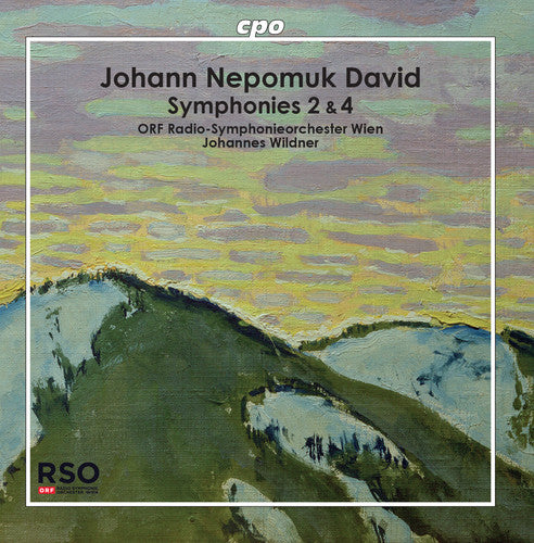 David: Symphonies Nos. 2 & 4 / Wildner, ORF Radio-Sinfonieorchester Wien