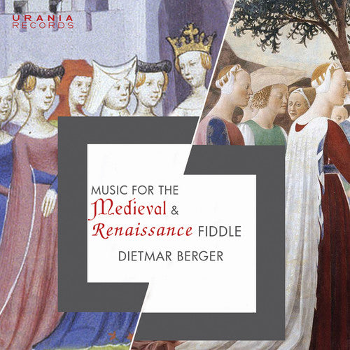 Music For The Medieval & Renaissance Fiddle