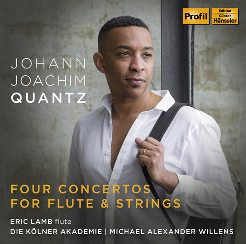 Quantz: Four Concertos for Flute & Strings / Lamb, Willens, Cologne Academy