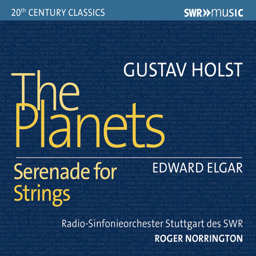 Holst: The Planets - Elgar: Serenade for Strings / Norrington, Stuttgart Radio Symphony