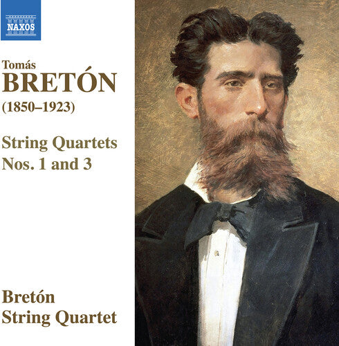 Bretón: String Quartets Nos. 1 & 3