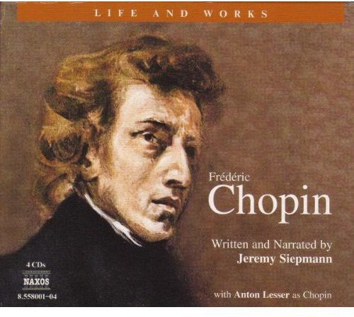 Life and Works: Chopin