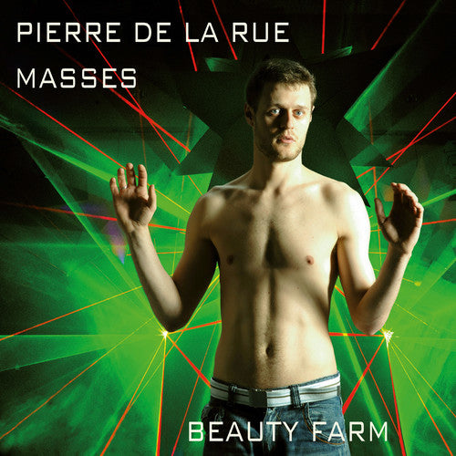 La Rue: Masses / Beauty Farm