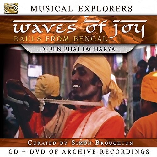 WAVES OF JOY - BAULS OF BENGAL