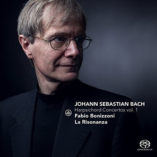 Bach: Harpsichord Concertos, Vol. 1 / Bonizzoni, La Risonanza