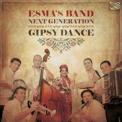 Gipsy Dance / Esma's Band - Next Generation
