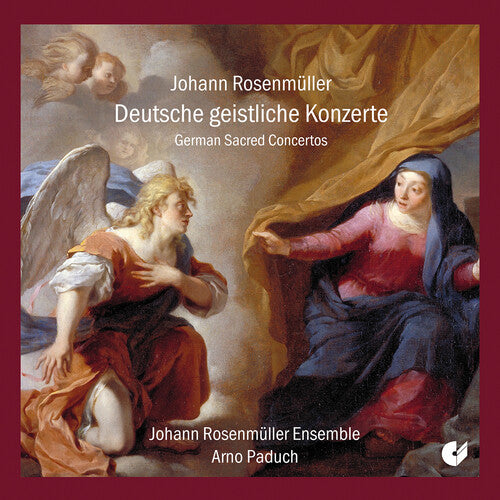 Rosenmuller: Deutsche geistliche Konzerte / Paduch, Johann Rosenmuller Ensemble