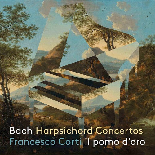 Bach: Harpsichord Concertos / Corti, Il pomo d'oro