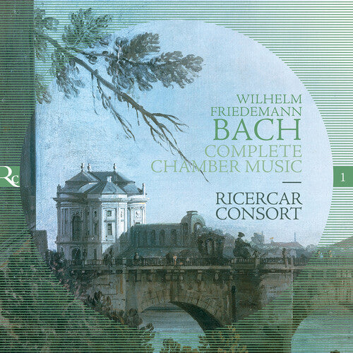 W.F. Bach: Complete Chamber Music / Ricercar Consort