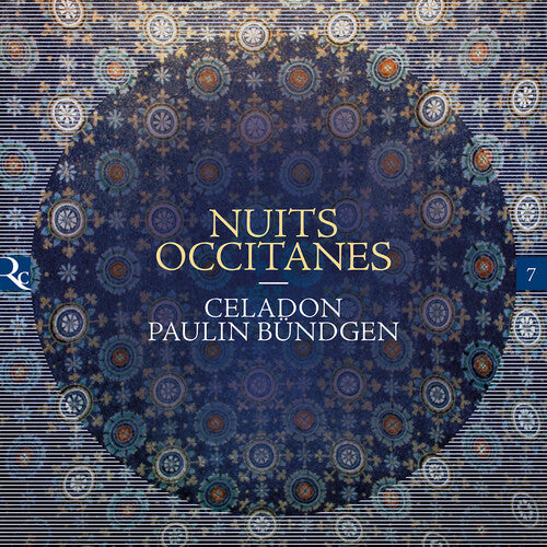 Nuits Occitanes / Bundgen, Celadon