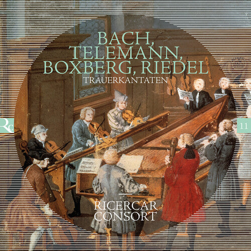 Bach, Telemann, Boxberg & Riedel: Trauerkantaten / Ricercar Consort