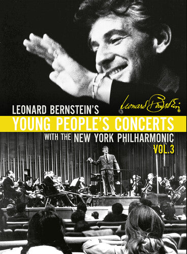 Bernstein: Young People's Concerts, Vol. 3 / New York Philharmonic