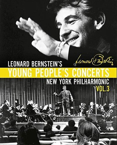 Bernstein: Young People's Concerts, Vol. 3 / New York Philharmonic