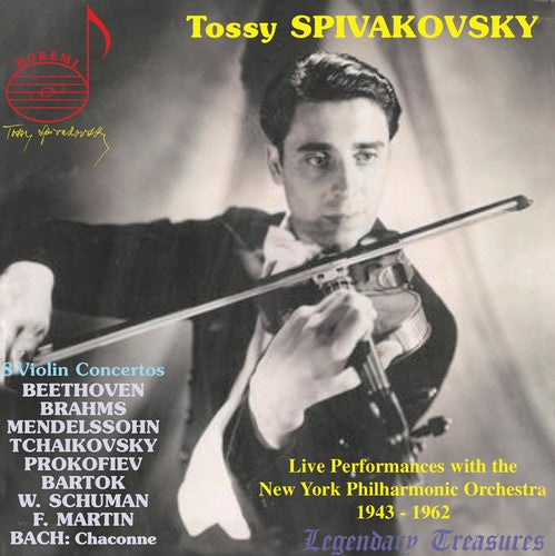 Legendary Treasures: Live Performances with the New York Philharmonic / Spivakovsky