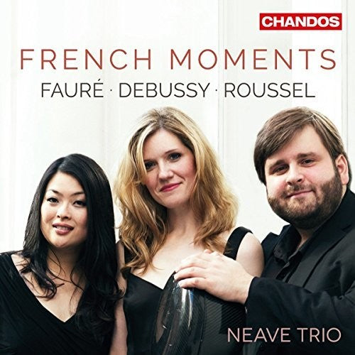 French Moments / Neave Trio