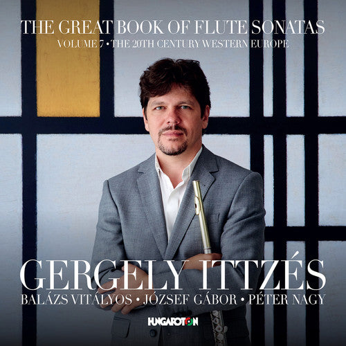 The Great Book of Flute Sonatas, Vol. 7: The 20th Century We