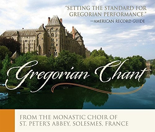 Gregorian Chant: The Best of the Monks of Solesmes