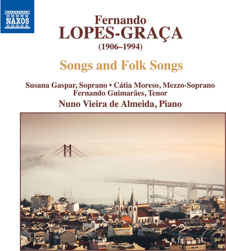 Lopes-Graça: Songs & Folk Songs