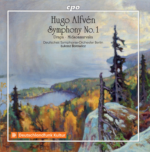 Alfven: Symphony No. 1, Drapa & Midsommervaka / Borowicz, Berlin Deutsches Symphony Orchestra