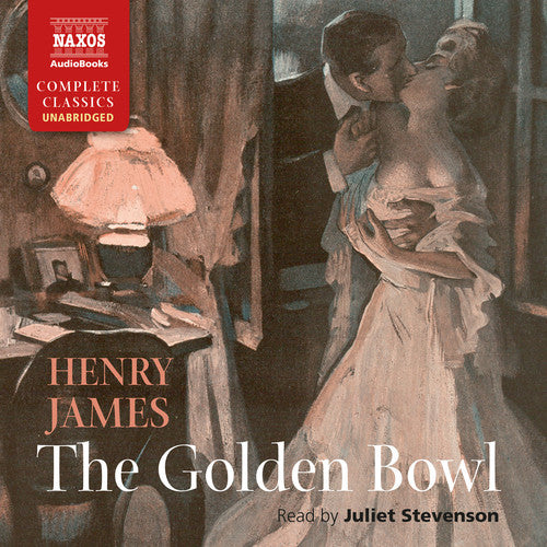 The Golden Bowl (Unabridged)