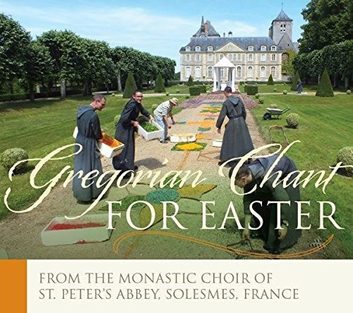Easter with Solesmes / Monks of Solesmes